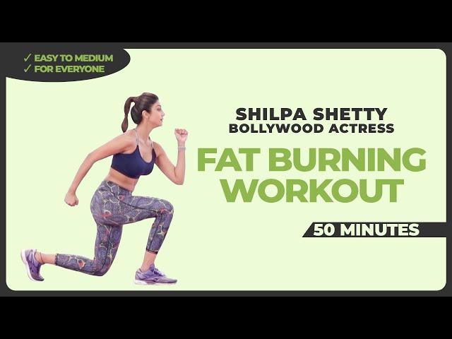 Fat Burning Workout | Fat Loss | 50 Mins - Workout with Shilpa Shetty | Bollywood Actress