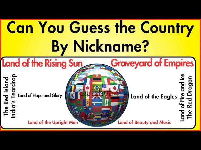 "World Country Nicknames Quiz! Test Your Knowledge! | How Well Do You Know Country Nicknames?..