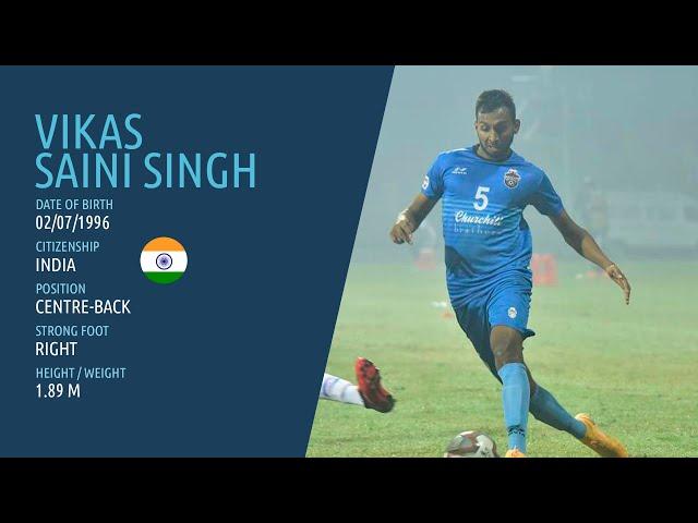 Vikas Saini Singh / Highlights