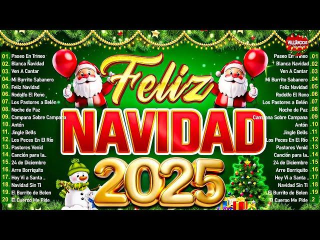 Feliz Navidad 2025 Los 30 Mejores Villancicos - Villancicos Para Celebrar la Navidad