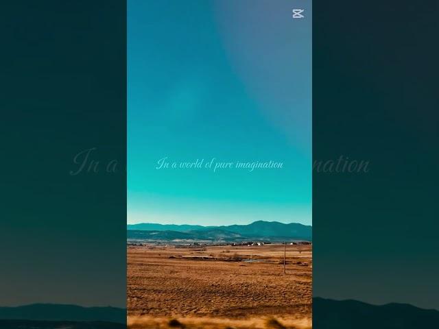 In a world of pure imagination #edit #adventure ￼