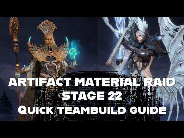 Artifact material raid Stage 22 Easy teambuild guide F2P [Watcher of realms]