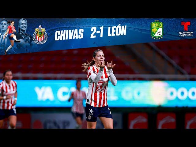 Highlights & Goles: Chivas Femenil vs León 2-1 | Telemundo Deportes