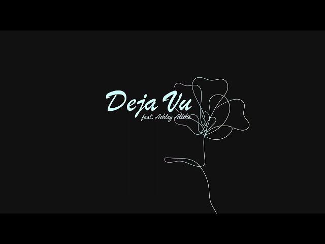 Henry Young - Deja Vu (feat. Ashley Alisha)