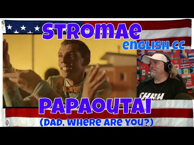 Stromae - papaoutai (Official Video) - REACTION