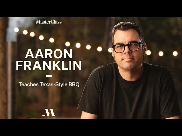 Aaron Franklin Teaches Texas Style BBQ | Official Trailer | MasterClass