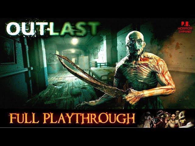 Outlast | Full Playthrough | Longplay Gameplay Walkthrough No Commentary 1080P