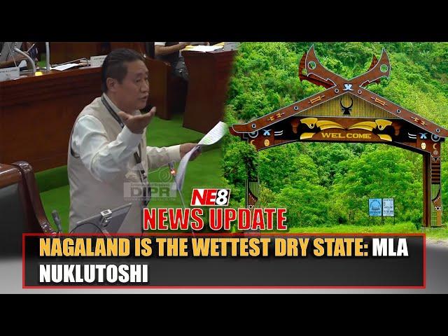 NAGALAND IS THE WETTEST DRY STATE: MLA NUKLUTOSHI