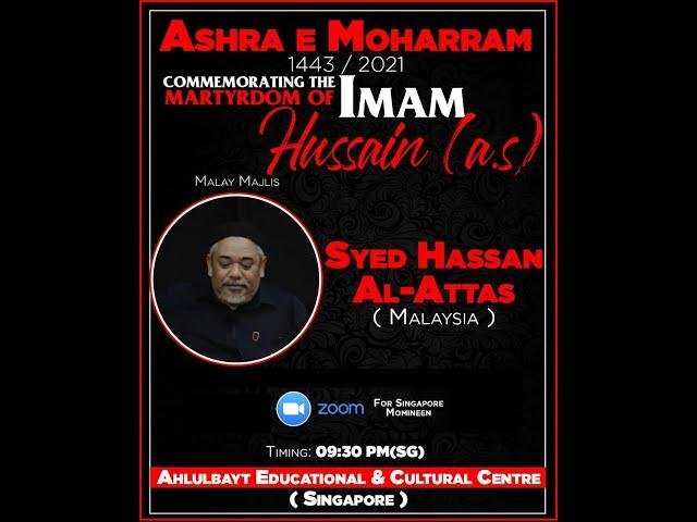 [04] Syed Hassan al-Attas - 4th Muharram 1443