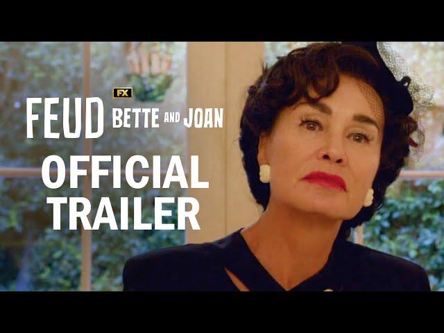 Feud: Bette & Joan | Official Series Trailer | FX