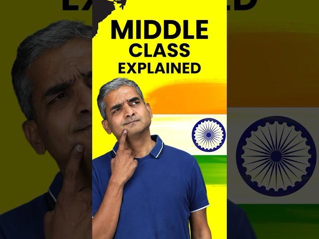 Middle Class in India Explained - How Middle Class Are You?