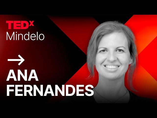 É ok seres tu! | Ana Fernandes | TEDxMindelo