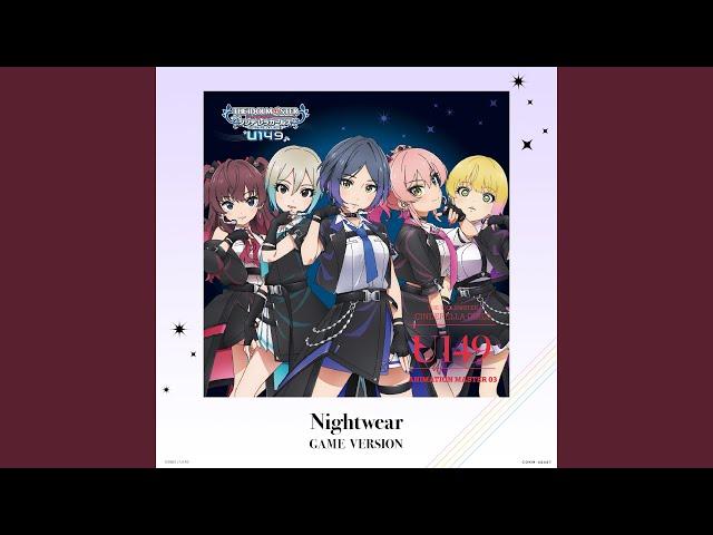 Nightwear (GAME Version)