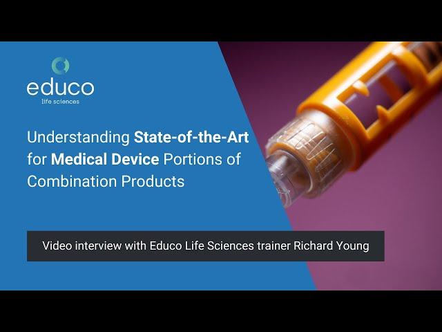 Understanding State-of-the-Art for Medical Device Portions of Combination Products