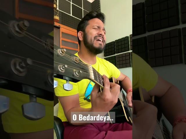 O Bedardeya | Cover By Sachin Kumar Rajoria | Original song credits-Pritam chakroberty ,Arijit Singh