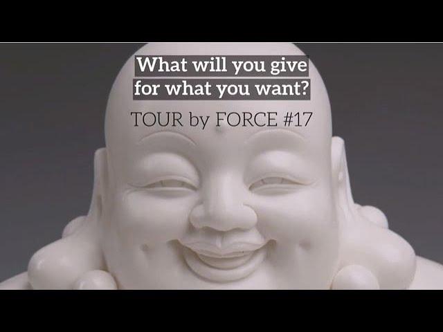 Tour by Force #17 - What will you give for what you want?