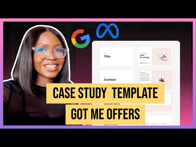 How to write a UX Design case study | Real example & Template