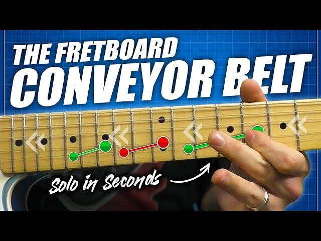 The Fretboard Conveyor Belt - Play Perfect Solos In Seconds!