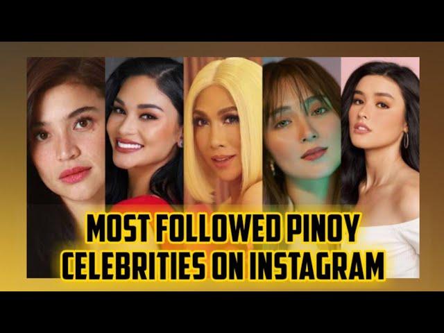 TOP 25 | MOST FOLLOWED PINOY CELEBRITIES ON INSTAGRAM | POLL PINAS EDITION