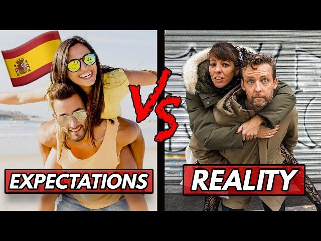 Life in Spain: Expectations VS Reality