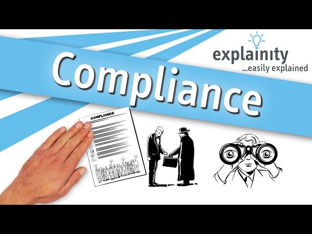 Compliance explained (explainity® explainer video)