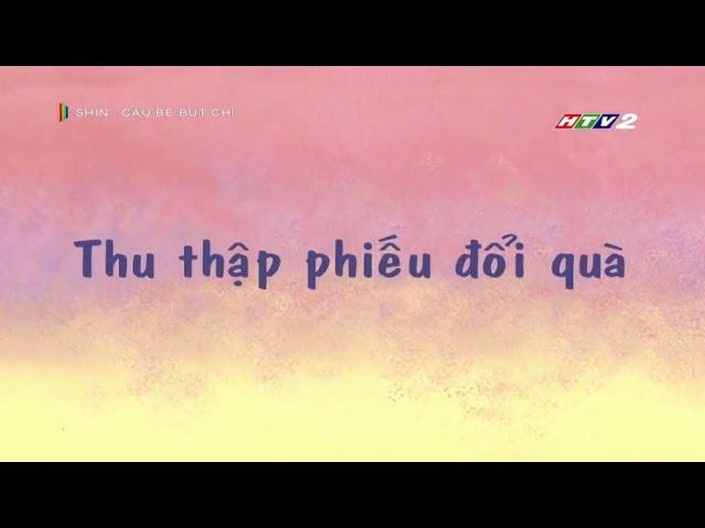 Shin cậu bé bút chì - Tập 27.2-3 Thu Thập Phiếu Đổi Quà