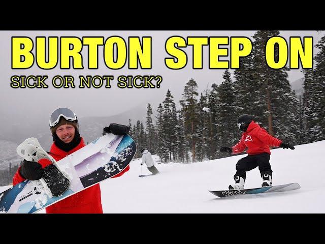 Burton step on Review  Surprisingly Amazing?!?!?!?