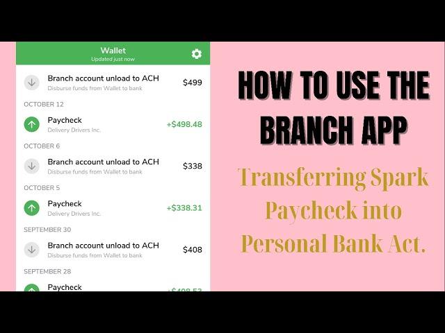 Branch | How to Transfer Spark Paycheck to Bank Act.