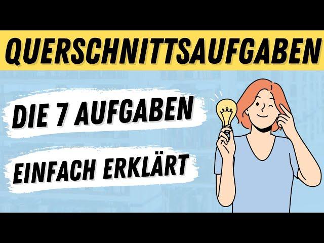 Die 7 QUERSCHNITTSAUFGABEN für Erzieher und Erzieherinnen  | ERZIEHERKANAL