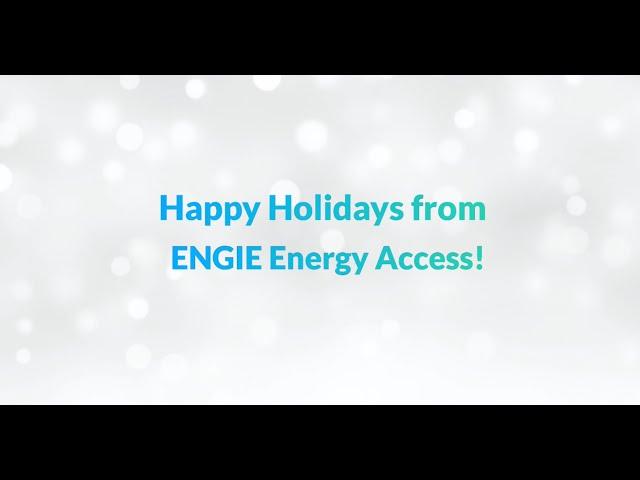 Season's Greetings from ENGIE Energy Access!