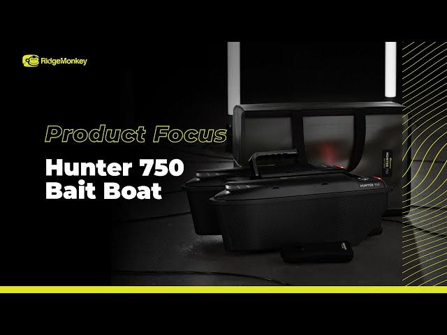 Product Focus - RidgeMonkey Hunter 750 Bait Boat