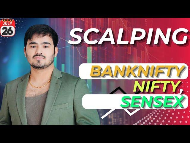 Intraday Trading ||  Scalping|| 26 JULY || Option Buying #banknifty