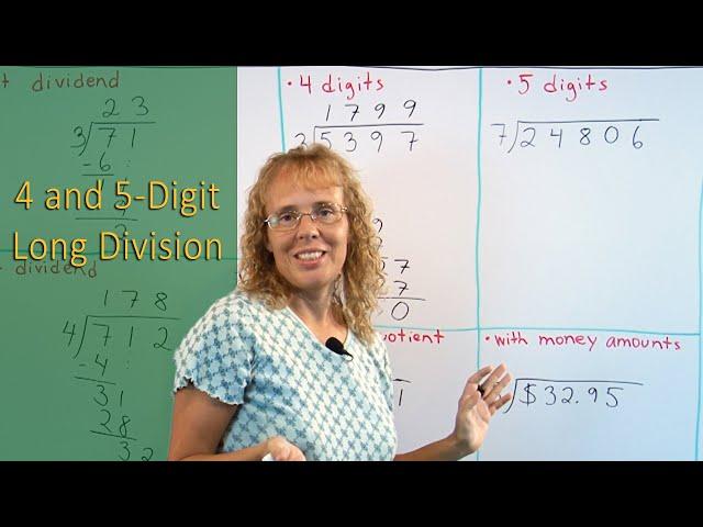 Long division: 4 and 5-digit dividends