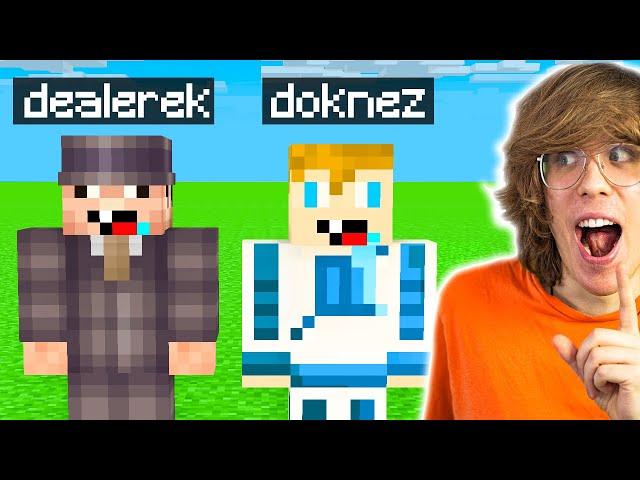 DEALEREG i DOKNEZ TROLL na widzu! | Minecraft Extreme