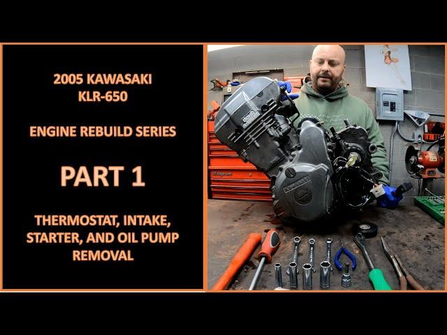 KLR 650 Engine Teardown - Part 1 - Thermostat, Intake, Starter, and Oil Pipe Removal