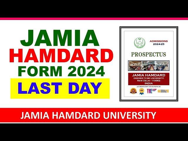 Jamia Hamdard University Delhi Admission 2024 | Jamia Hamdard Admission 2024 | Medical College Delhi