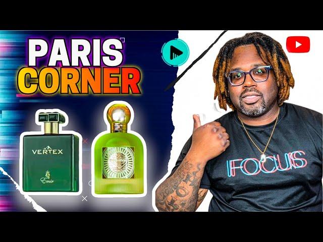 Top 10 Fragrances from Paris corner | GET THESE 10 FRAGRANCES NOW