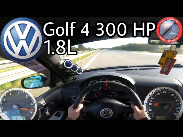 VW Golf 4 GTI 1.8 300 HP 2002 (Audi S3 8l Engine) Acceleration & TOP Speed drive on German Autobahn