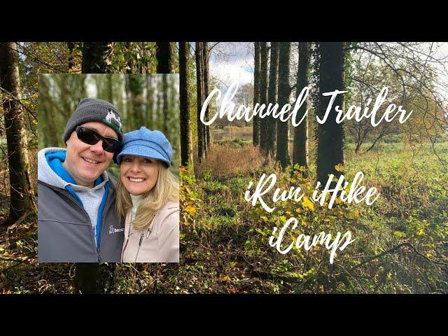 Channel Trailer | Travel Vlog Ireland | iRun iHike iCamp