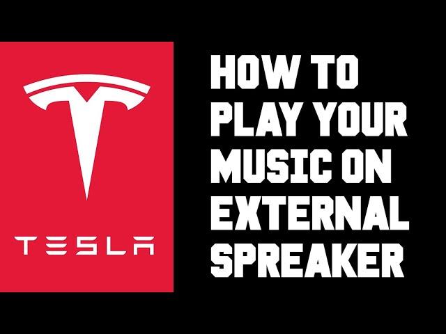 Tesla How To Setup & Use Boombox Mode - How To Play Your Music on External Speakers in Your Tesla