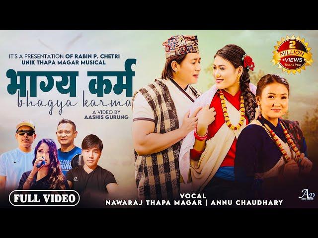 Bhagya Karma: Rabin p chhetri & unik, Nabaraj thapa magar Anu Chaudhari ft.Ganeshman, Aarati, Eliza