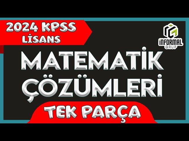 2024 KPSS Lisans Matematik Çözümleri | Tüm Sorular ve Detaylı Anlatım