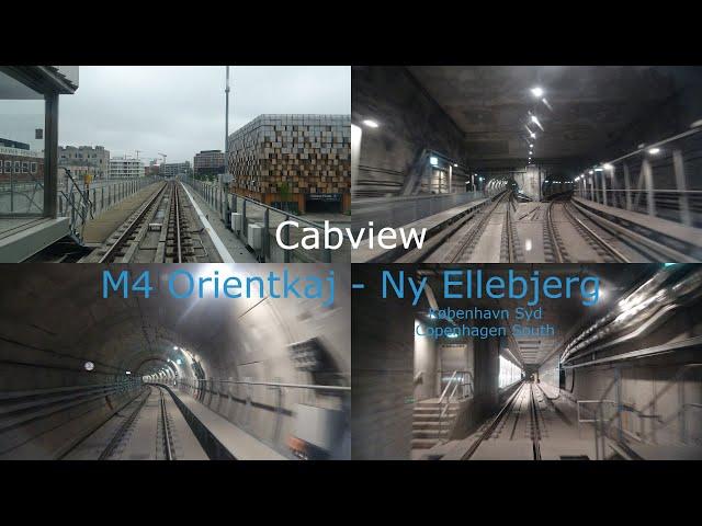 Cabview Copenhagen Metro M4 / Orientkaj - København Syd