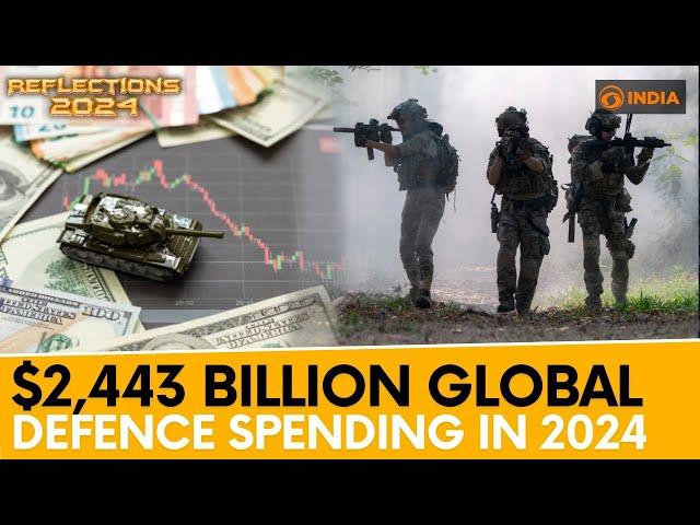 Global defence spending rises to $2.4 trillion amid Israel-Hamas and Russia-Ukraine conflicts