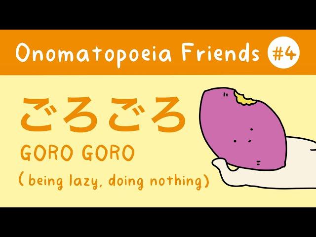 Onomatopoeia Friends | Ep.4: Gorogoro-san