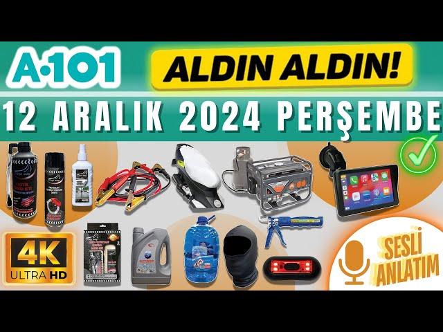 A101 12 ARALIK 2024 ALDIN ALDIN | RESMİ KATALOG | OTO ÜRÜNÜ | 4K | A101 AKTÜEL | SESLİ ANLATIM |