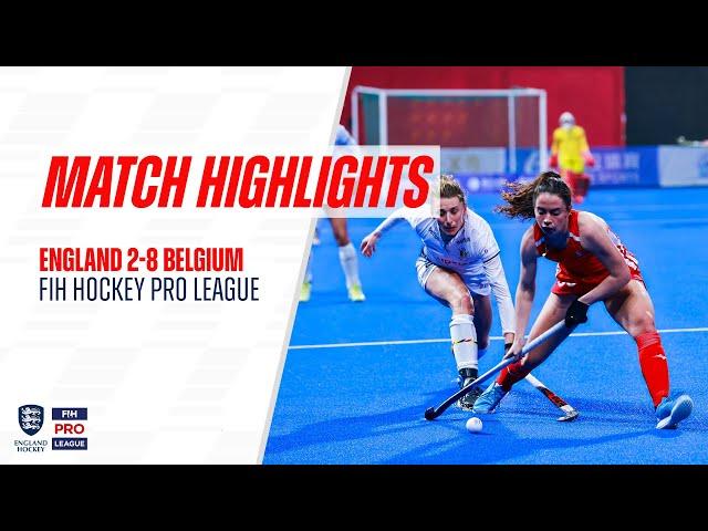 FIH Hockey Pro League | England vs Belgium Match Highlights