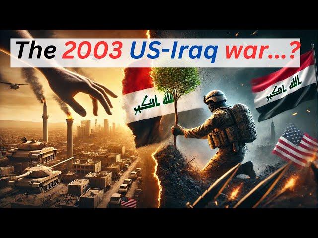 The Iraq War From Conflict to Hope  A Journey of Transformation | War between America And Iraq