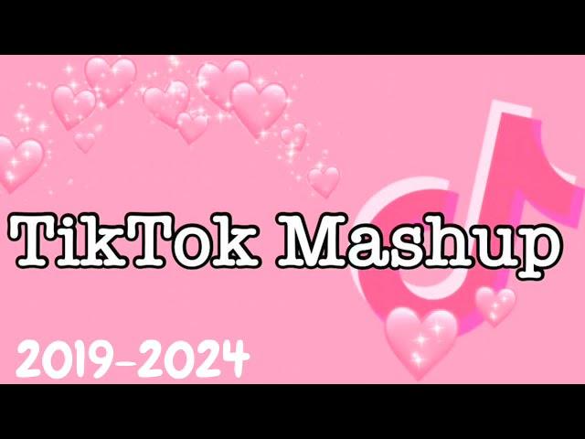 TikTok Mashup 2019-2024 