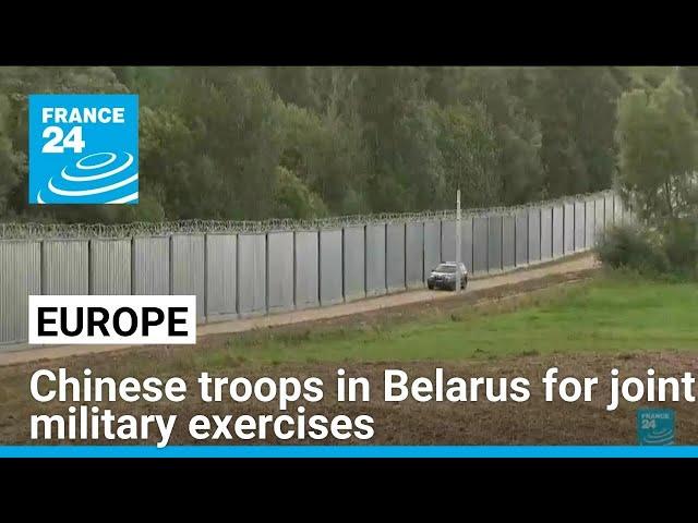 China joins Belarus military drills near the Polish border • FRANCE 24 English